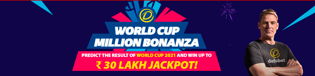 Dafabet World Cup Million Bonanza up to ₹30 LAKH