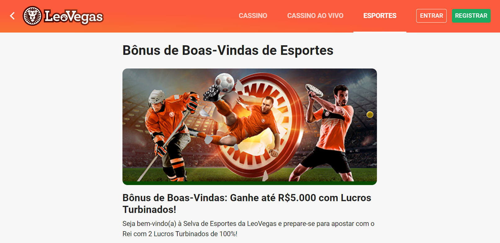 Bônus de Boas-Vindas LeoVegas: Até R$5.000 em Lucros Turbinados!