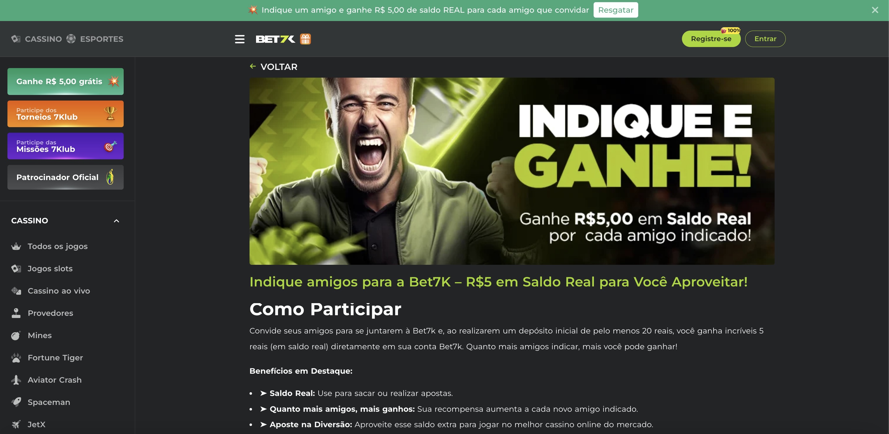 Oferta de R$5 para cada amigo indicado na Bet7k Cassino