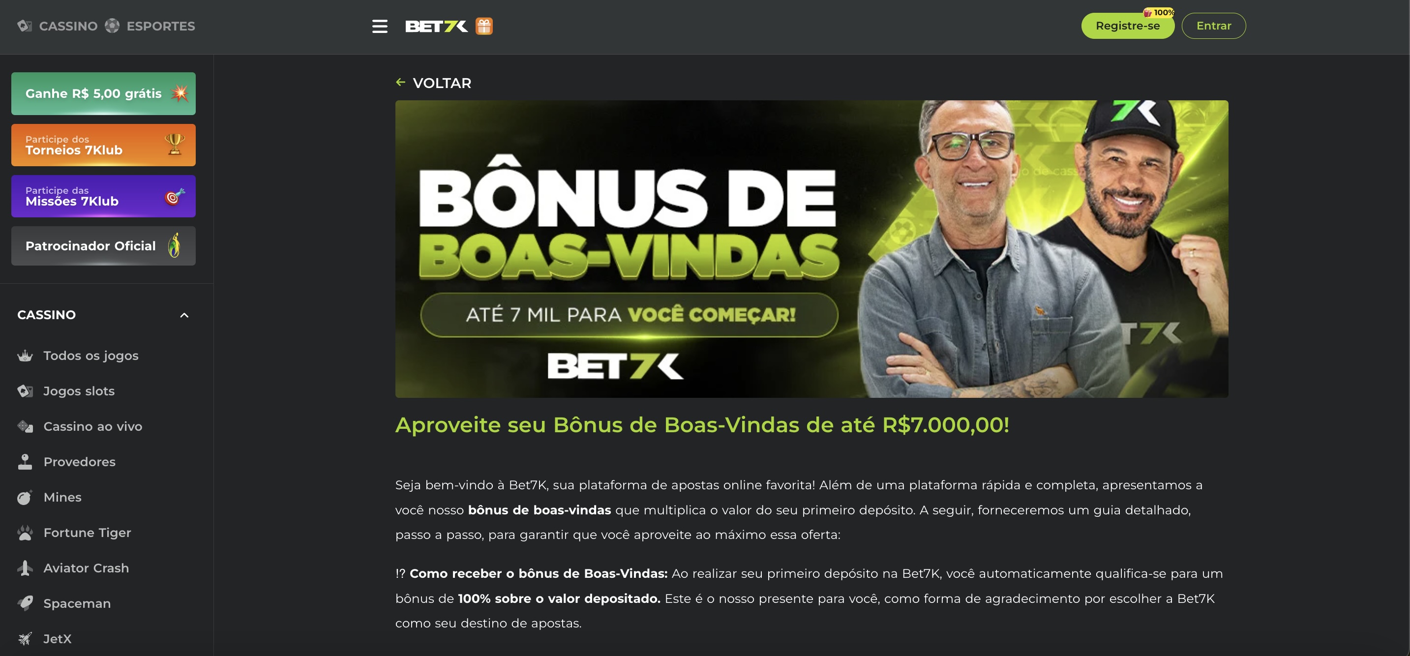 Recupere até R$7.000 com o primeiro depósito no Bet7k Cassino