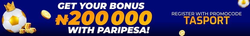 Paripesa Nigeria Promo Code: TASPORT  ~ 200,000 NGN Bonus