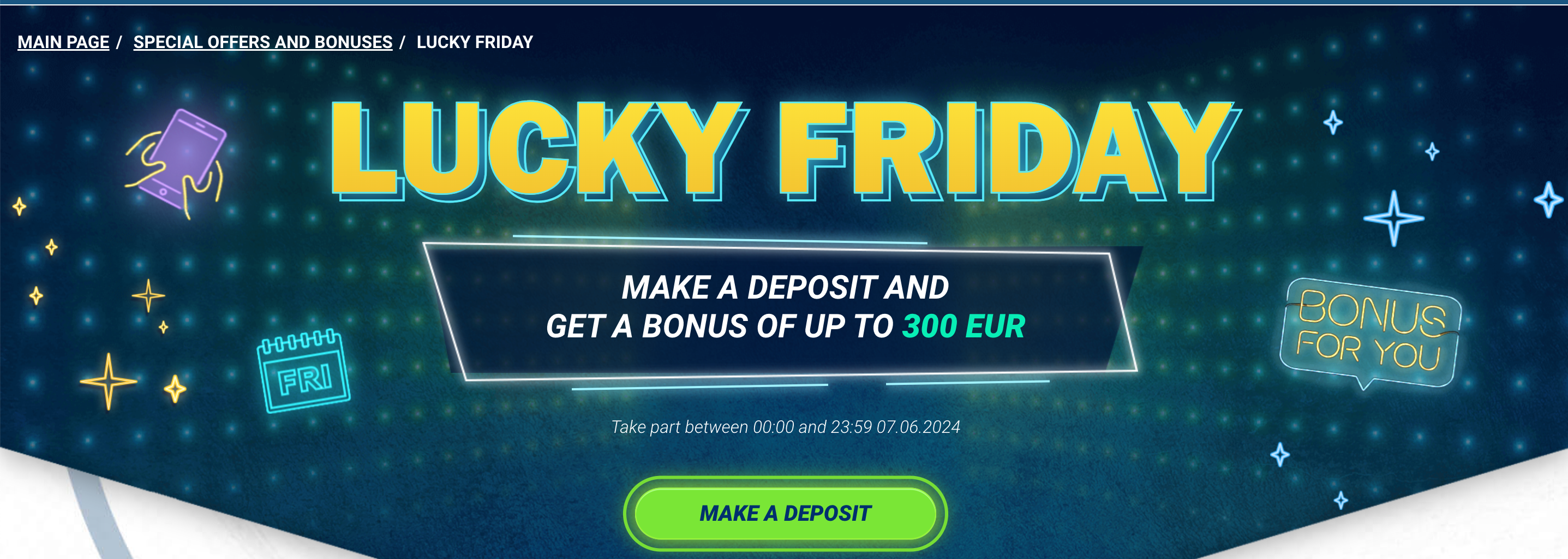1xBet 100% Lucky Friday Bonus up to 300 EUR