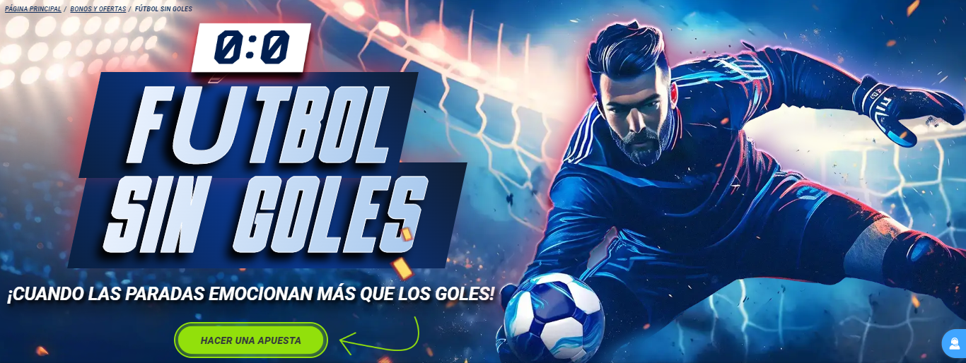 Bono 1xBet fútbol sin goles