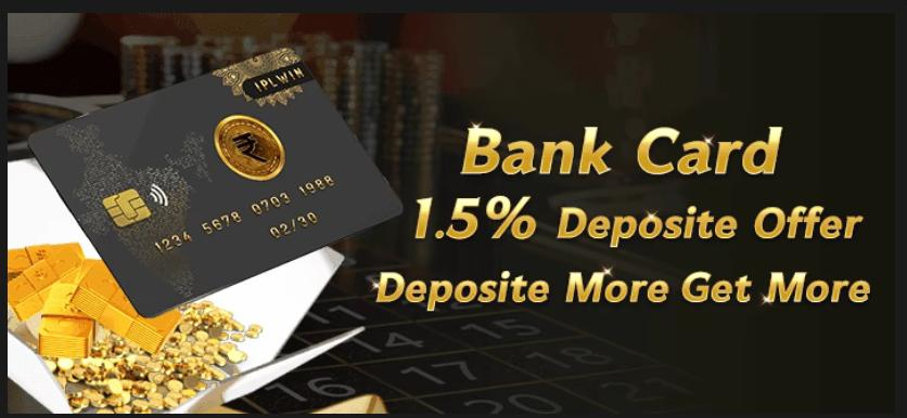 Bank Card 1.5% deposit bonus