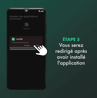 Étape 4 : Installer Bet365 App