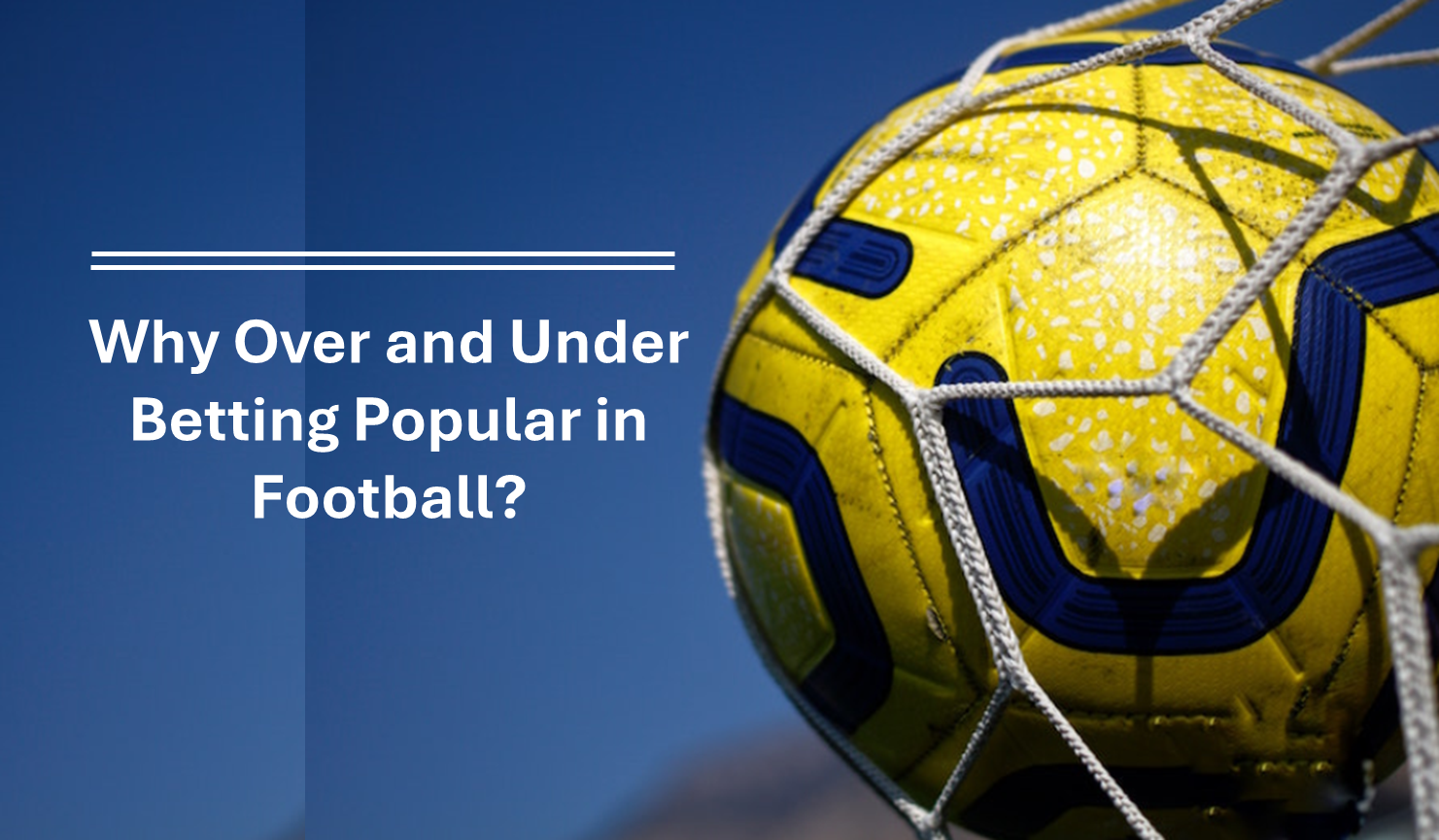 Over Under Popular in Football