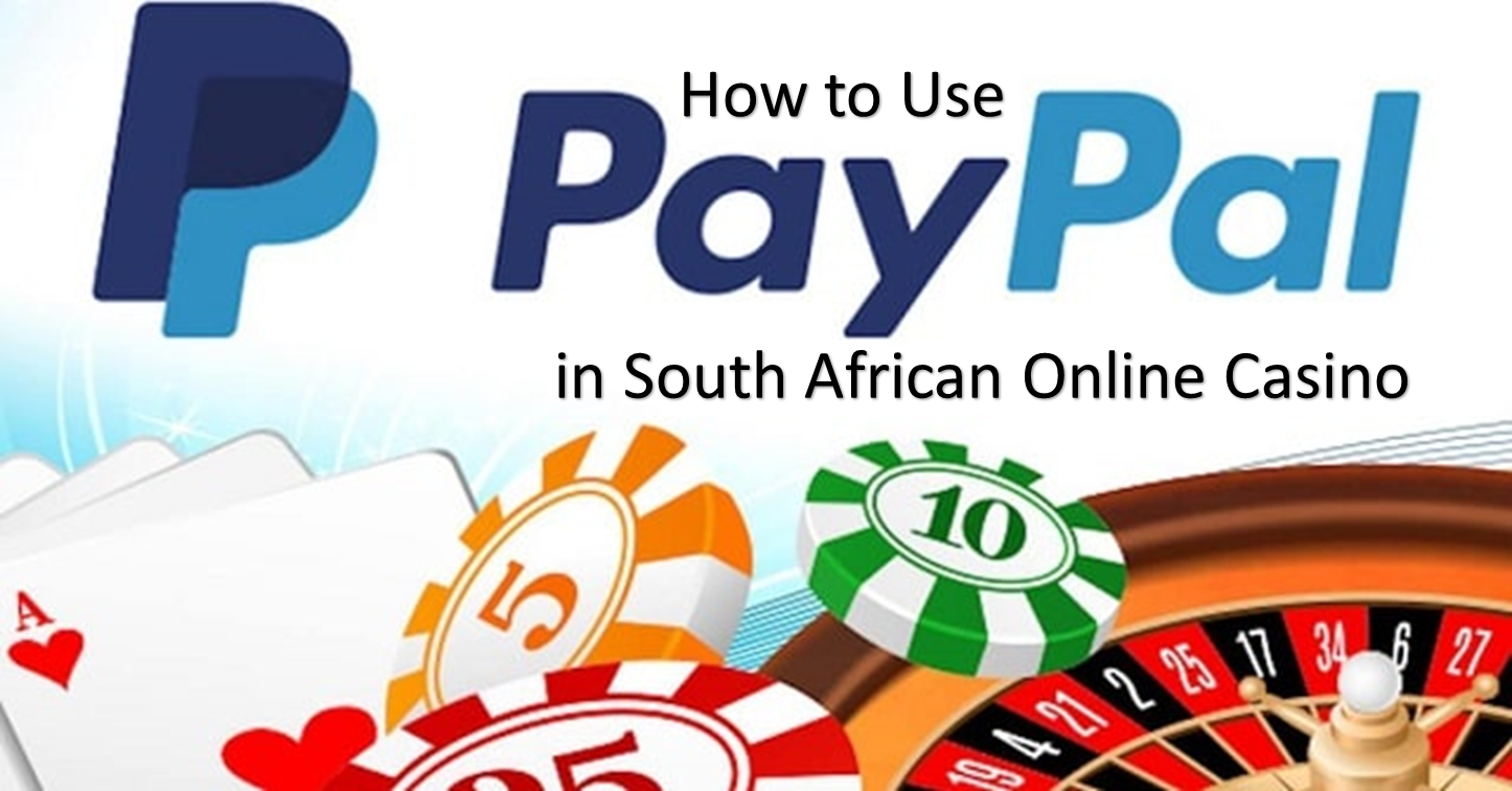 How to Use PayPal in SA Online Casinos